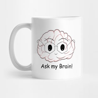 My brain Mug